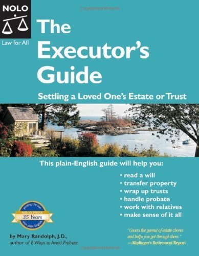 9781413304084: The Executor's Guide: Settling a Loved One's Estate or Trust