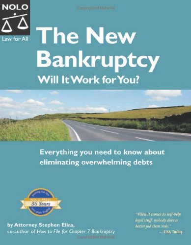 Stock image for The New Bankruptcy: Will It Work for You? for sale by Better World Books