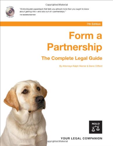 9781413304923: Form a Partnership: The Complete Legal Guide (PARTNERSHIP BOOK)