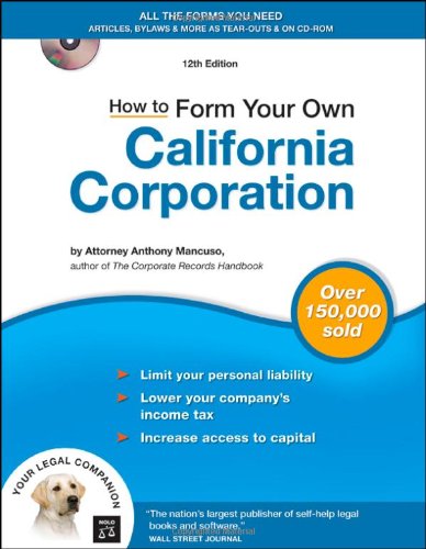 Imagen de archivo de How to Form Your Own California Corporation a la venta por Better World Books: West