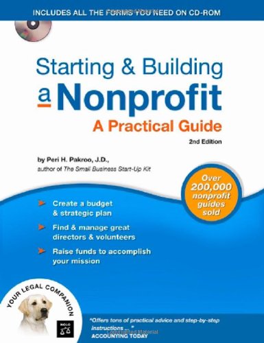 Beispielbild fr Starting and Building a Nonprofit : A Practical Guide zum Verkauf von Better World Books