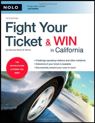 Stock image for Fight Your Ticket & Win in California for sale by HPB-Ruby