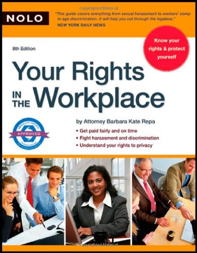 Beispielbild fr Your Rights in the Workplace zum Verkauf von Better World Books