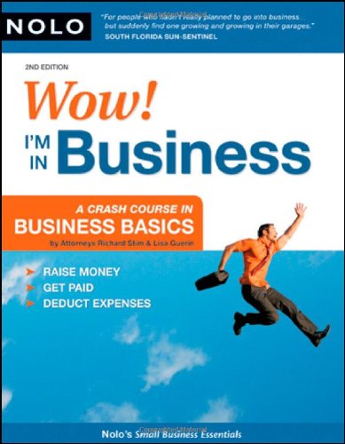 Imagen de archivo de Wow! I'm in Business : A Crash Course in Business Basics a la venta por Better World Books