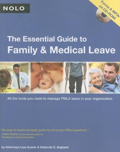 9781413306712: The Essential Guide to Family & Medical Leave