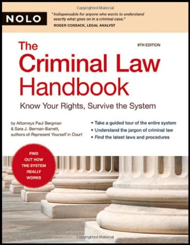 Stock image for Criminal Law Handbook: Know Your Rights, Survive the System for sale by SecondSale