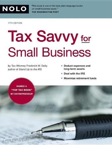 Beispielbild fr Tax Savvy for Small Business zum Verkauf von Once Upon A Time Books