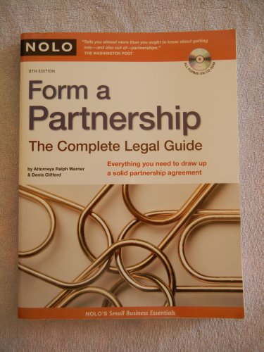 Form a Partnership: The Complete Legal Guide (9781413308631) by Warner Attorney, Ralph; Clifford Attorney, Denis