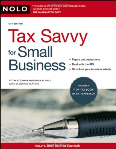 Imagen de archivo de TAX SAVVY FOR SMALL BUSINESS a la venta por HPB-Red