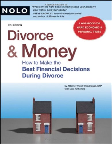 9781413309188: Divorce & Money: How to Make the Best Financial Decisions During Divorce