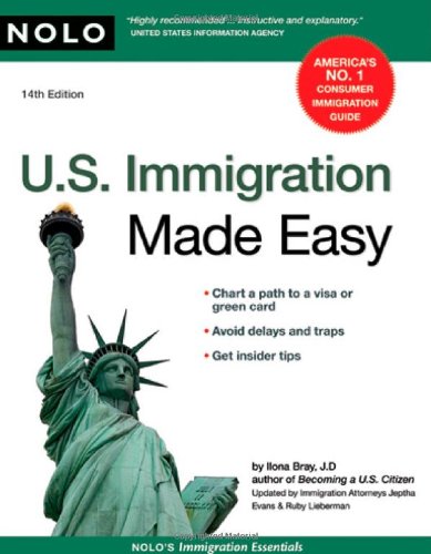 Imagen de archivo de U. S. Immigration Made Easy a la venta por Better World Books: West