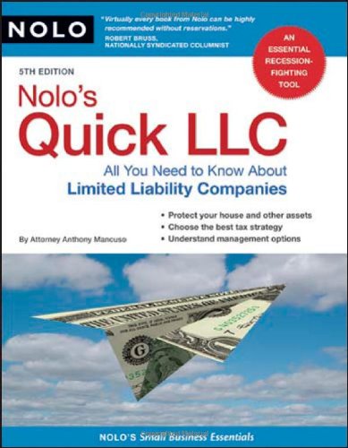 Stock image for Nolo's Quick LLC : All You Need to Know about Limited Liability Companies for sale by Better World Books