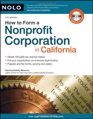 Beispielbild fr How to Form a Nonprofit Corporation in California zum Verkauf von Books of the Smoky Mountains