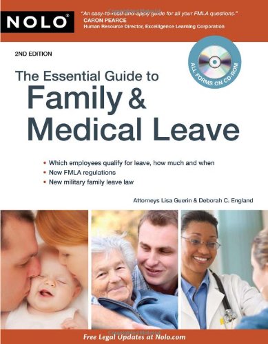 9781413310337: The Essential Guide to Family & Medical Leave