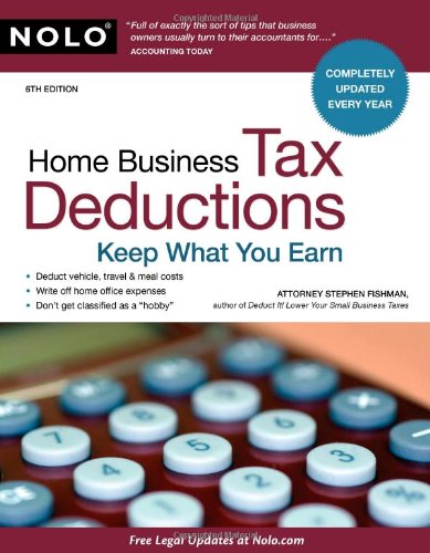 Beispielbild fr Home Business Tax Deductions : Keep What You Earn zum Verkauf von Better World Books