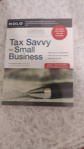 Beispielbild fr Tax Savvy for Small Business zum Verkauf von Better World Books