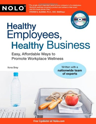 Stock image for Healthy Employees, Healthy Business: Easy, Affordable Ways to Promote Workplace Wellness for sale by SecondSale