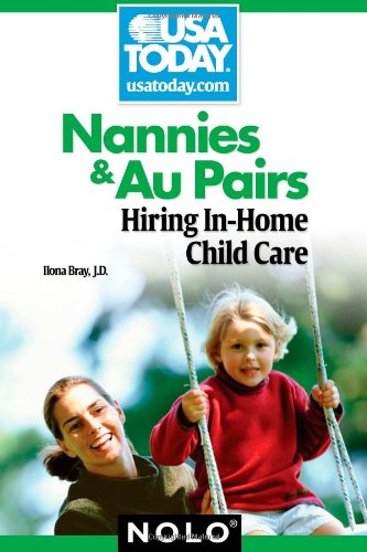 9781413311907: Nannies & Au Pairs: Hiring In-Home Child Care