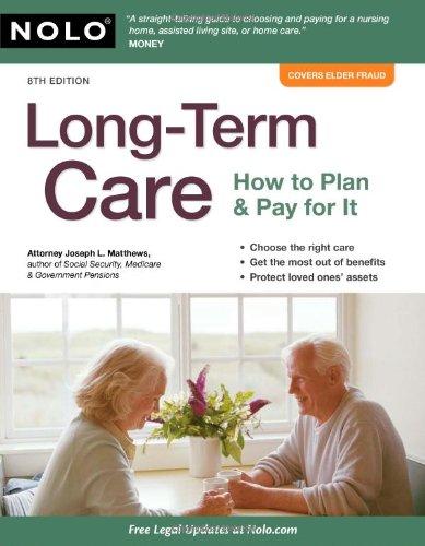 Beispielbild fr Long-Term Care: How to Plan and Pay For It zum Verkauf von Wonder Book