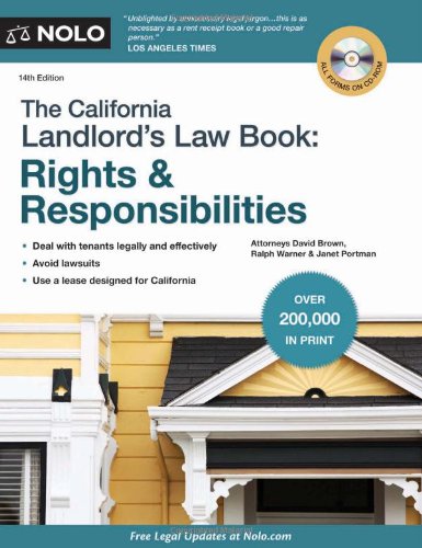 The California Landlord's Law Book: Rights & Responsibilities (9781413313123) by Brown Attorney, David; Warner Attorney, Ralph; Portman Attorney, Janet