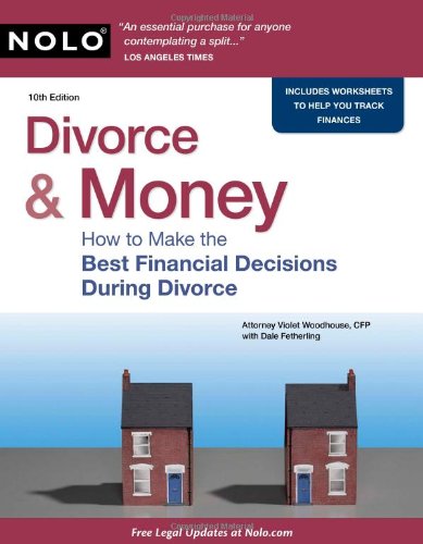 9781413313147: Divorce & Money: How to Make the Best Financial Decisions During Divorce