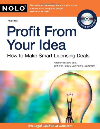 9781413313253: Profit From Your Idea: How to Make Smart Licensing Deals