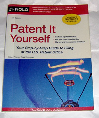 Imagen de archivo de Patent It Yourself: Your Step-by-Step Guide to Filing at the U.S. Patent Office a la venta por HPB-Ruby