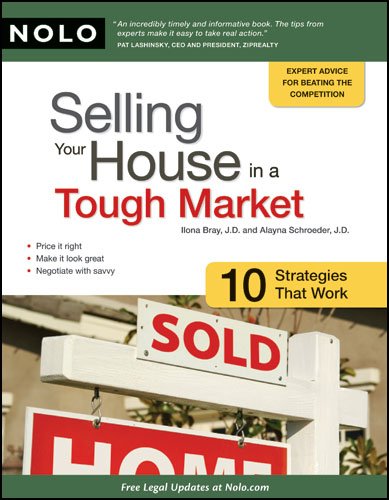 Imagen de archivo de Selling Your House in a Tough Market: 10 Strategies That Work a la venta por Wonder Book