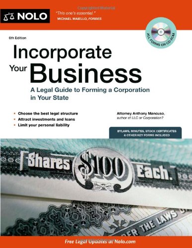 Beispielbild fr Incorporate Your Business : A Legal Guide to Forming a Corporation in Your State zum Verkauf von Better World Books