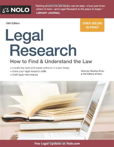 Imagen de archivo de Legal Research: How to Find & Understand the Law a la venta por SecondSale