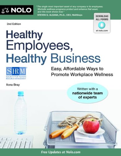 9781413316254: Healthy Employees, Healthy Business: Easy, Affordable Ways to Promote Workplace Wellness