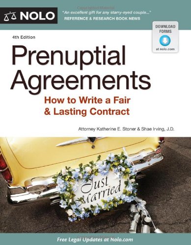 Stock image for Prenuptial Agreements: How to Write a Fair & Lasting Contract, 4th Edition for sale by More Than Words