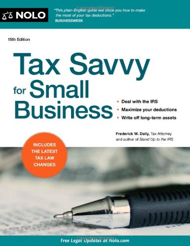 Beispielbild fr Tax Savvy for Small Business zum Verkauf von Open Books