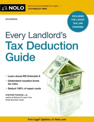 Stock image for Every Landlord's Tax Deduction Guide for sale by Better World Books: West