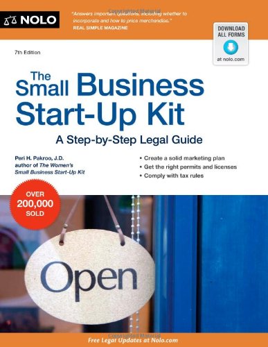 Beispielbild fr The Small Business Start-Up Kit : A Step-by-Step Legal Guide zum Verkauf von Better World Books