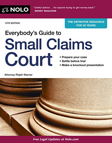 Beispielbild fr Everybodys Guide to Small Claims Court zum Verkauf von Red's Corner LLC