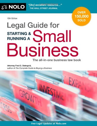 Stock image for Legal Guide for Starting and Running a Small Business for sale by Better World Books: West
