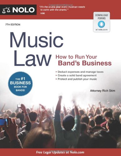 Beispielbild fr Music Law: How to Run Your Band's Business zum Verkauf von Books of the Smoky Mountains