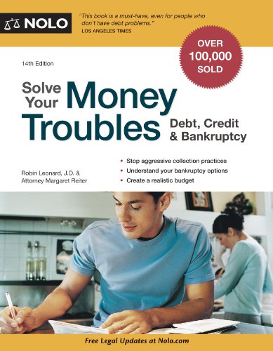 Beispielbild fr Solve Your Money Troubles : Debt, Credit and Bankruptcy zum Verkauf von Better World Books