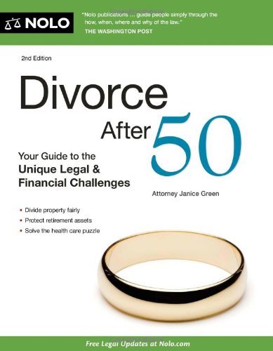 Imagen de archivo de Divorce After 50 : Your Guide to the Unique Legal and Financial Challenges a la venta por Better World Books