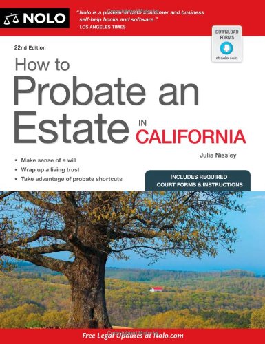 How to Probate an Estate in California (9781413318296) by Nissley, Julia