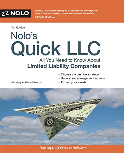 Nolo's Quick LLC: All You Need to Know About Limited Liability Companies (Quick & Legal) (9781413318395) by Anthony Mancuso