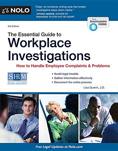 9781413318913: The Essential Guide to Workplace Investigations: How to Handle Employee Complaints & Problems