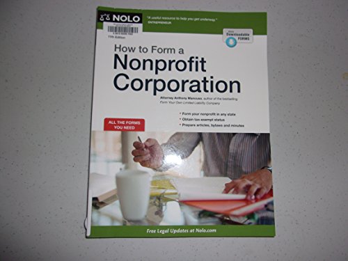 Imagen de archivo de How to Form a Nonprofit Corporation a la venta por Books of the Smoky Mountains