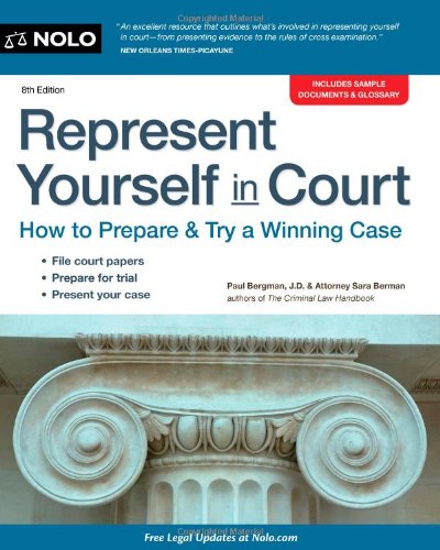 Imagen de archivo de Represent Yourself in Court: How to Prepare & Try a Winning Case a la venta por Keeps Books