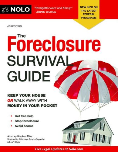 Beispielbild fr The Foreclosure Survival Guide : Keep Your House or Walk Away with Money in Your Pocket zum Verkauf von Better World Books