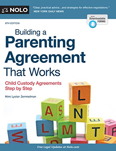Beispielbild fr Building a Parenting Agreement That Works : Child Custody Agreements Step by Step zum Verkauf von Better World Books