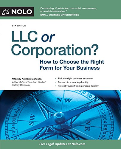 Imagen de archivo de LLC or Corporation? : How to Choose the Right Form for Your Business a la venta por Better World Books