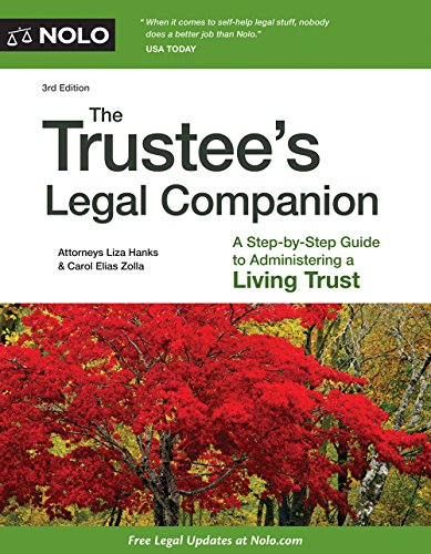 Stock image for The Trustee's Legal Companion: A Step-By-Step Guide to Administering a Living Trust for sale by ThriftBooks-Atlanta