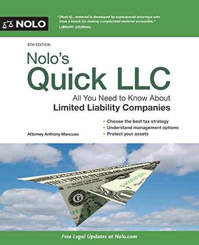 Stock image for Nolo's Quick LLC : All You Need to Know about Limited Liability Companies (Quick and Legal) for sale by Better World Books: West